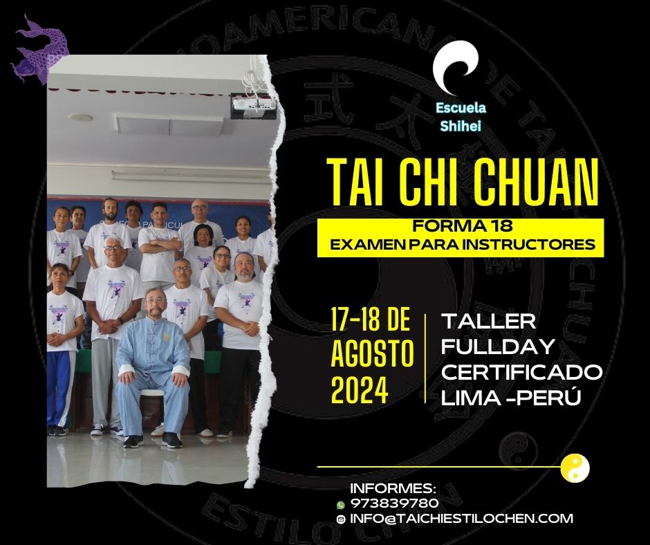 Maestro Juan Vásquez - Talleres de Tai Chi Chuan - 17 y 18 de Agosto 2024 - Lima Peru